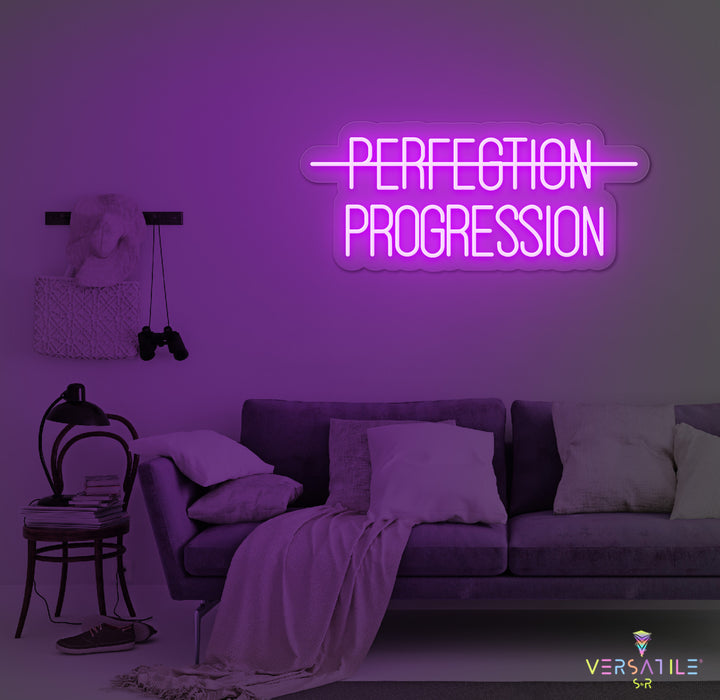 Perfection, Progression Neon Sign