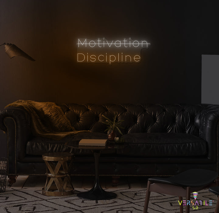 Motivation, Discipline Neon Sign