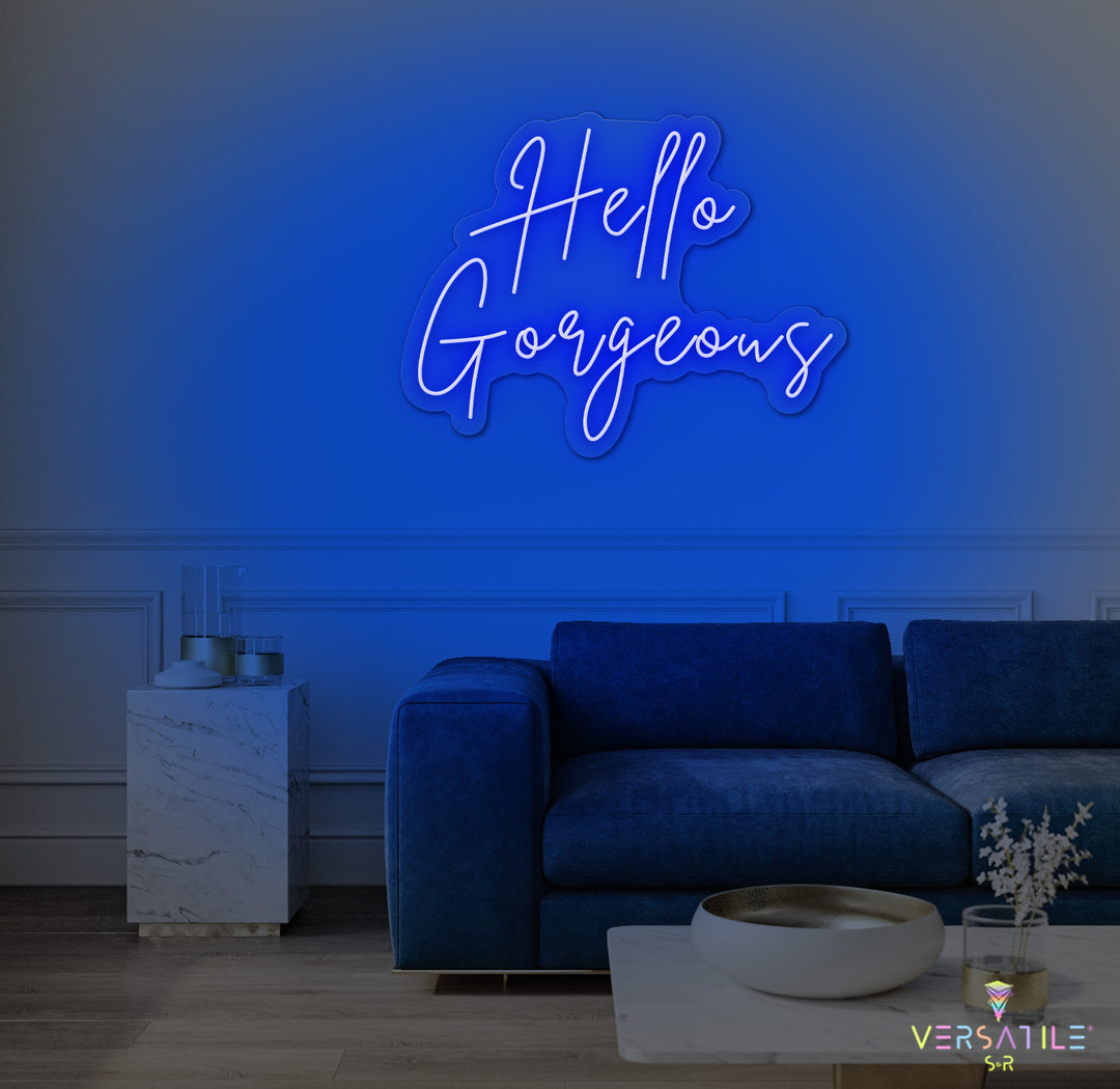 Hello Gorgeous Neon Sign