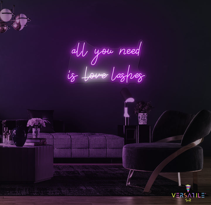 All You Need Is Love Lashes Neon Sign