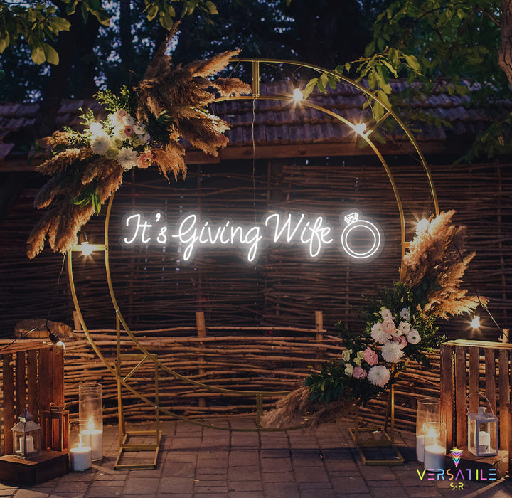 It's Giving Wife Neon Sign