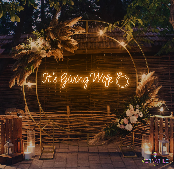 It's Giving Wife Neon Sign