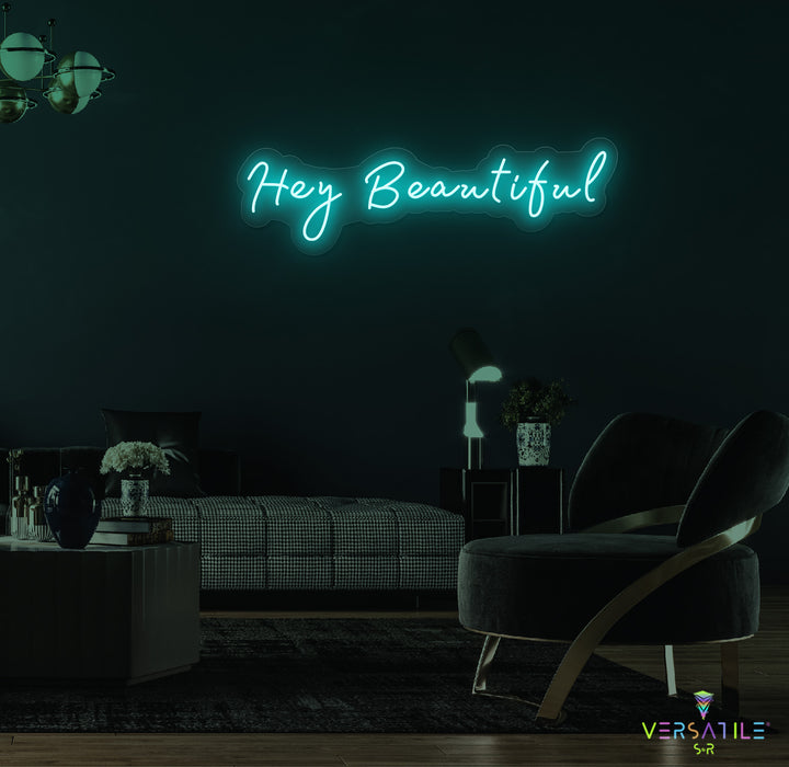 Hey Beautiful Neon Sign