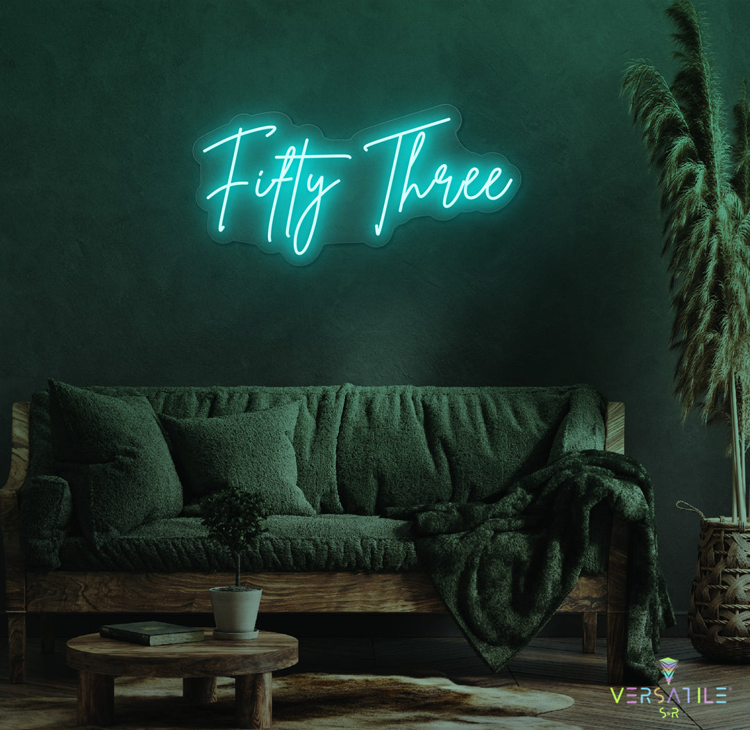 Fifty Three Birthday Neon Sign