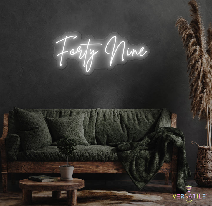 Forty Nine Birthday Neon Sign