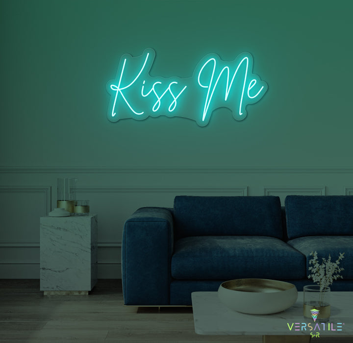 Kiss Me Neon Sign