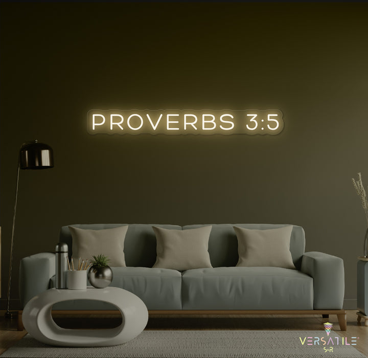 Proverbs 3:5 Neon Sign