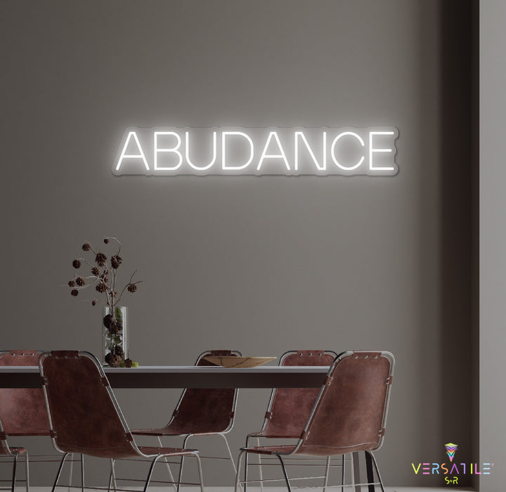 Abudance Neon Sign