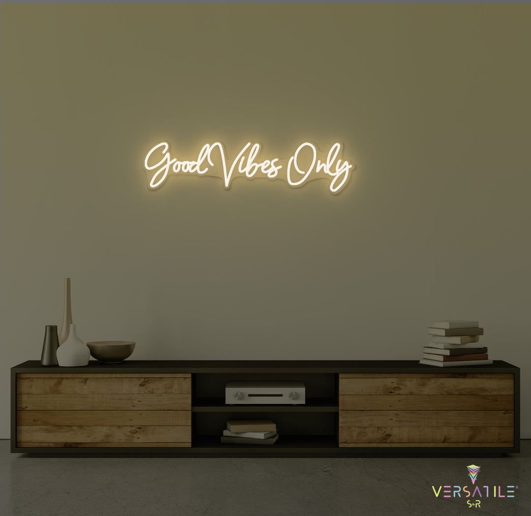 Good Vibes Only Neon Sign