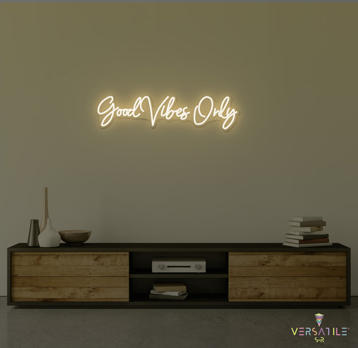 Good Vibes Only Neon Sign