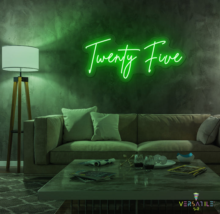 Twenty Five Birthday Neon Sign