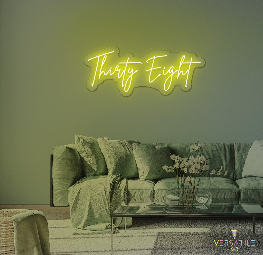 Thirty Eight Birthday Neon Sign
