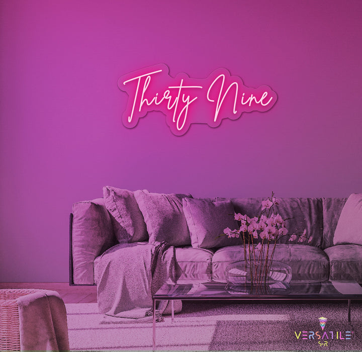 Thirty Nine Birthday Neon Sign