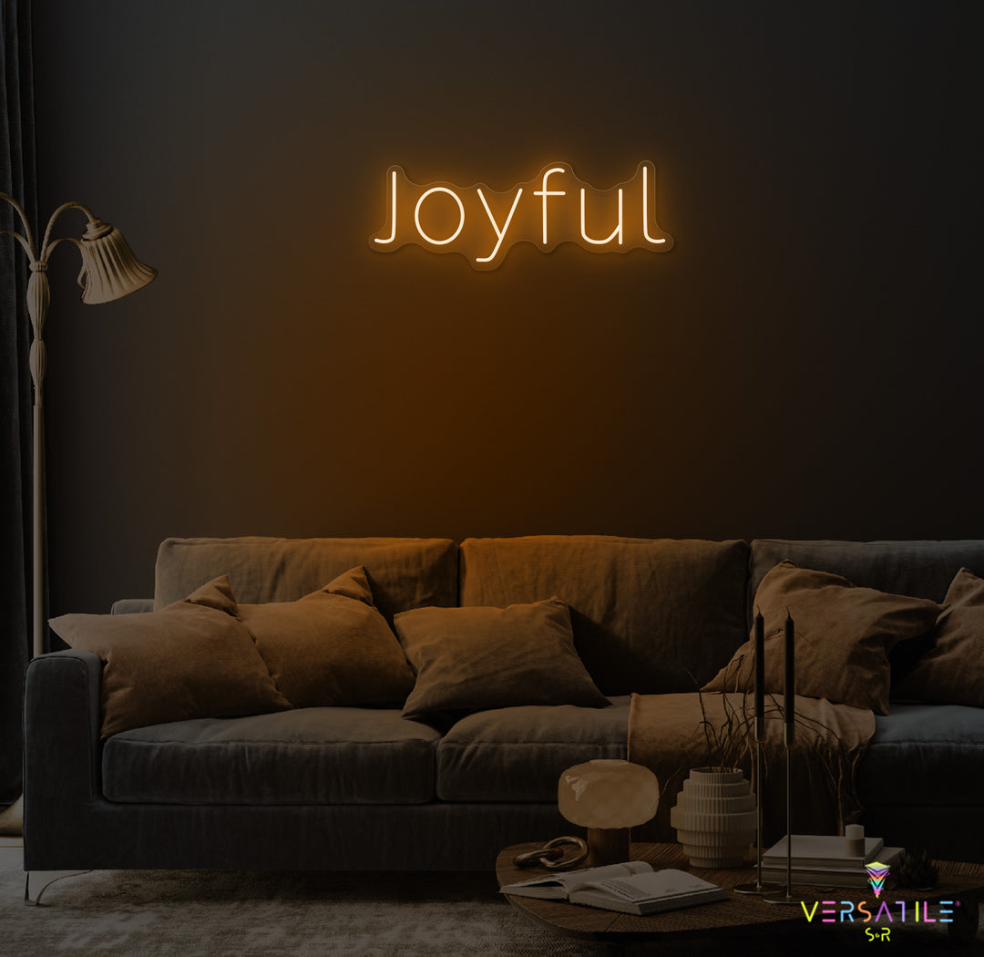 Joyful Neon Sign