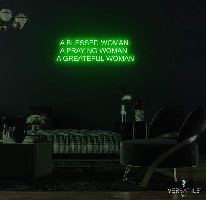 A Blessed Woman Neon Sign