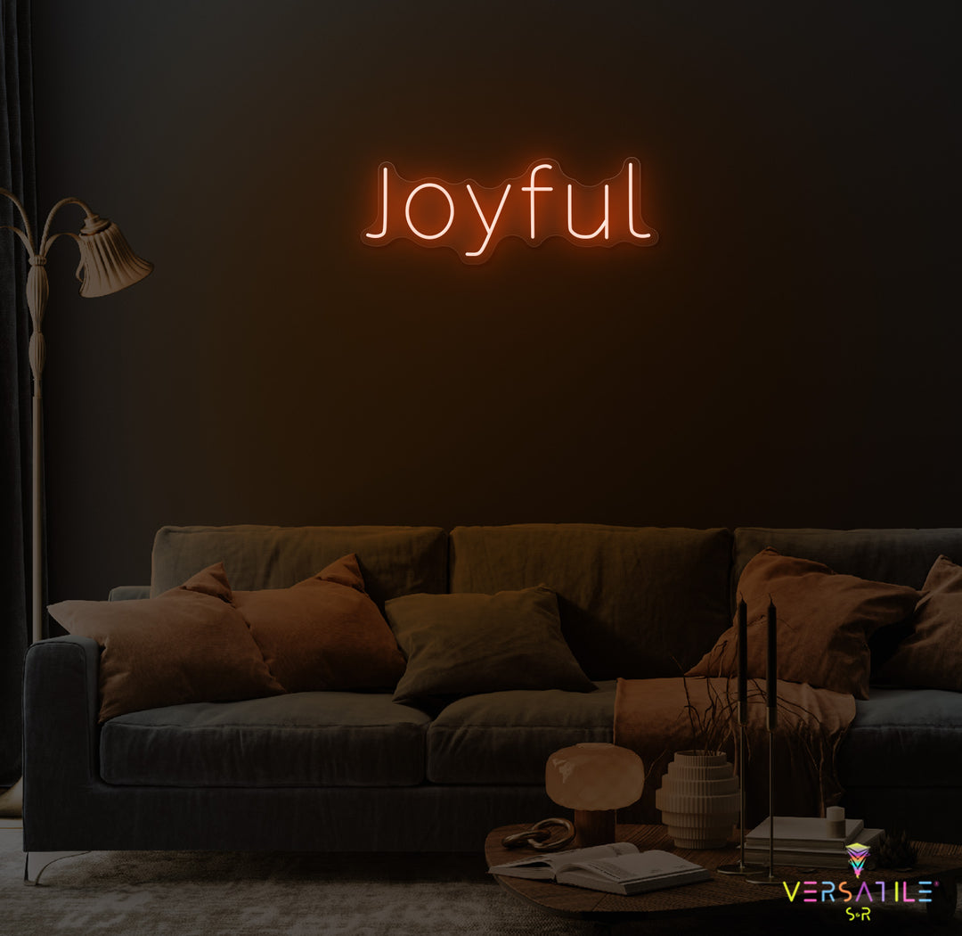 Joyful Neon Sign