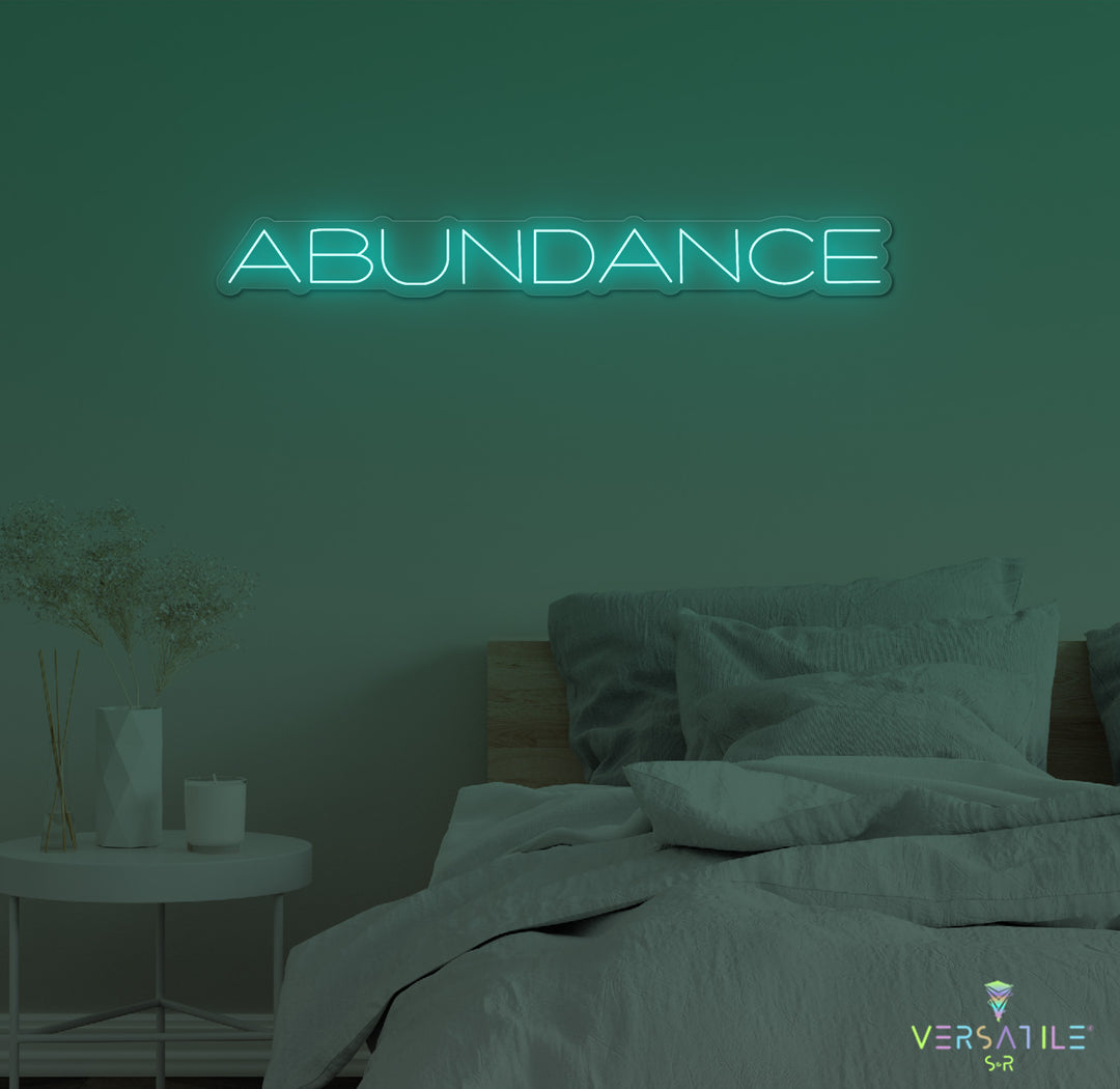 Abundance Neon Sign