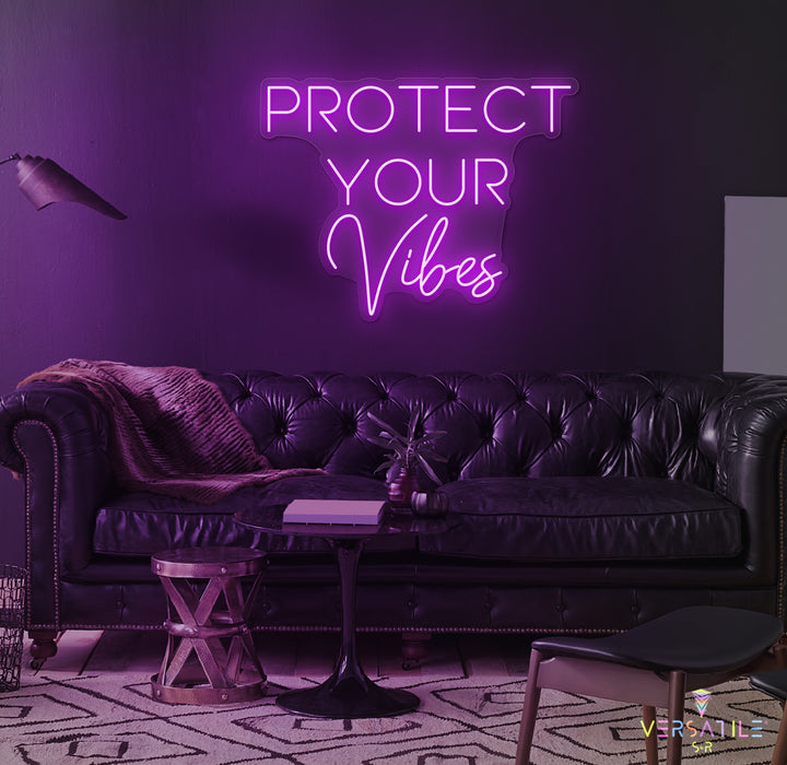 Protect Your Vibes Neon Sign