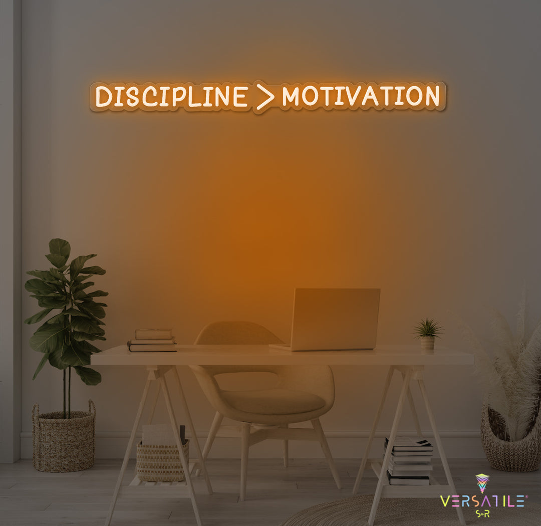 Discipline > Motivation Neon Sign