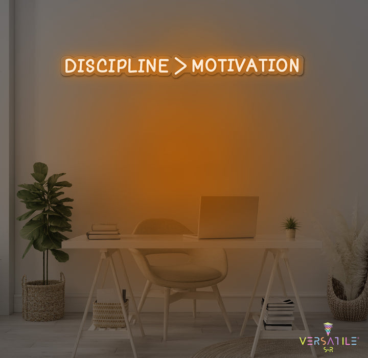 Discipline > Motivation Neon Sign