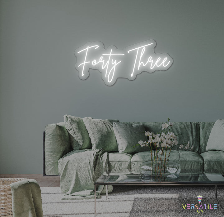 Forty Three Birthday Neon Sign
