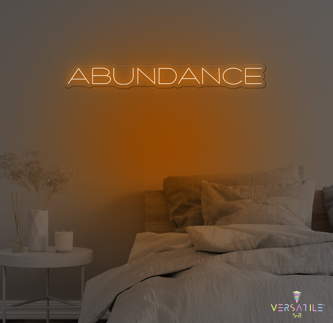 Abundance Neon Sign