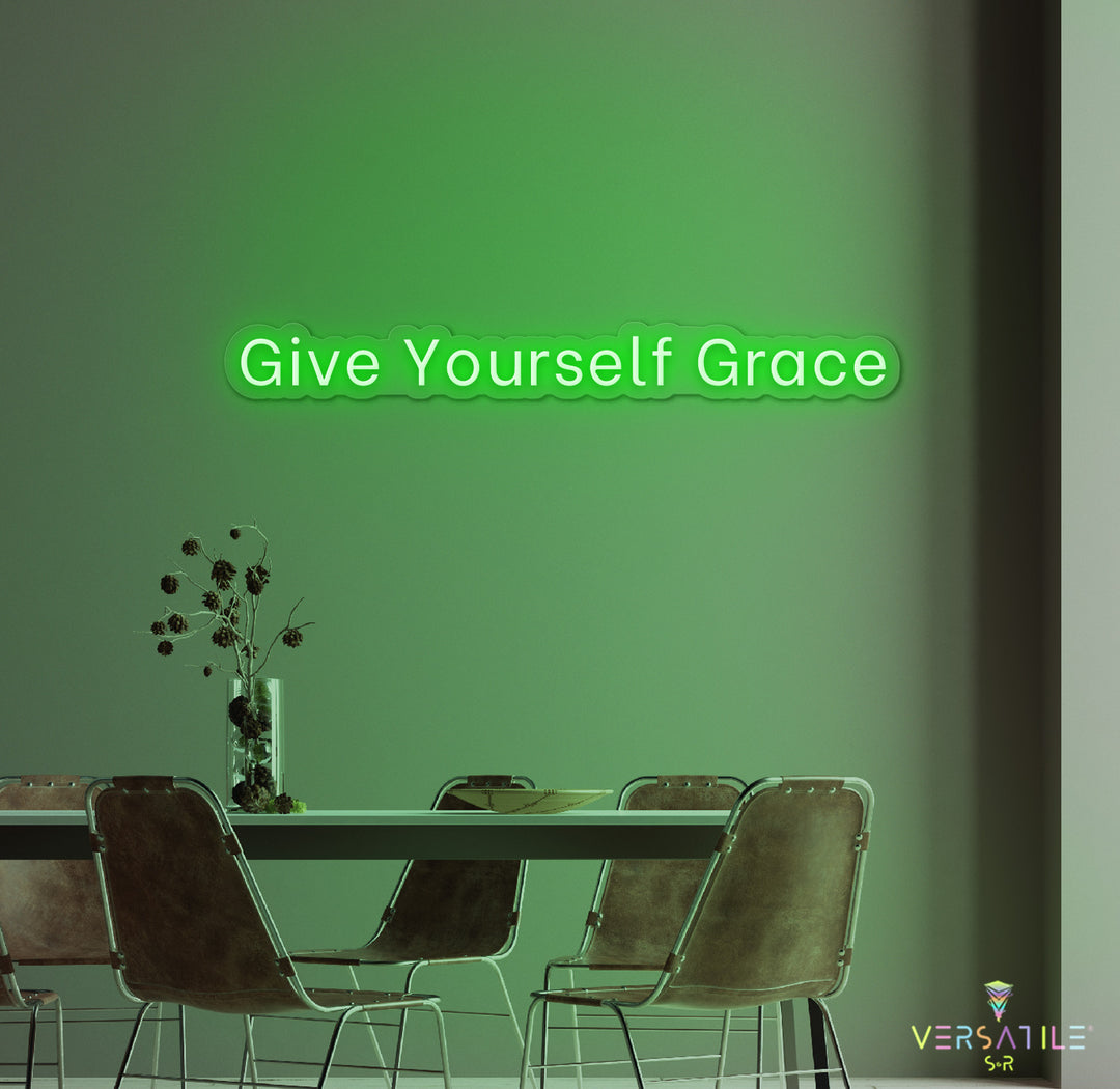 Give Yourself Grace Neon Sign