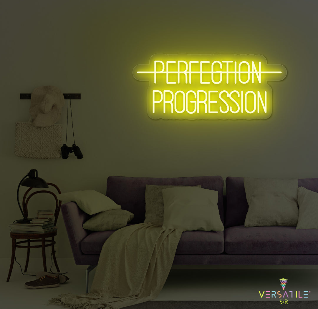Perfection, Progression Neon Sign