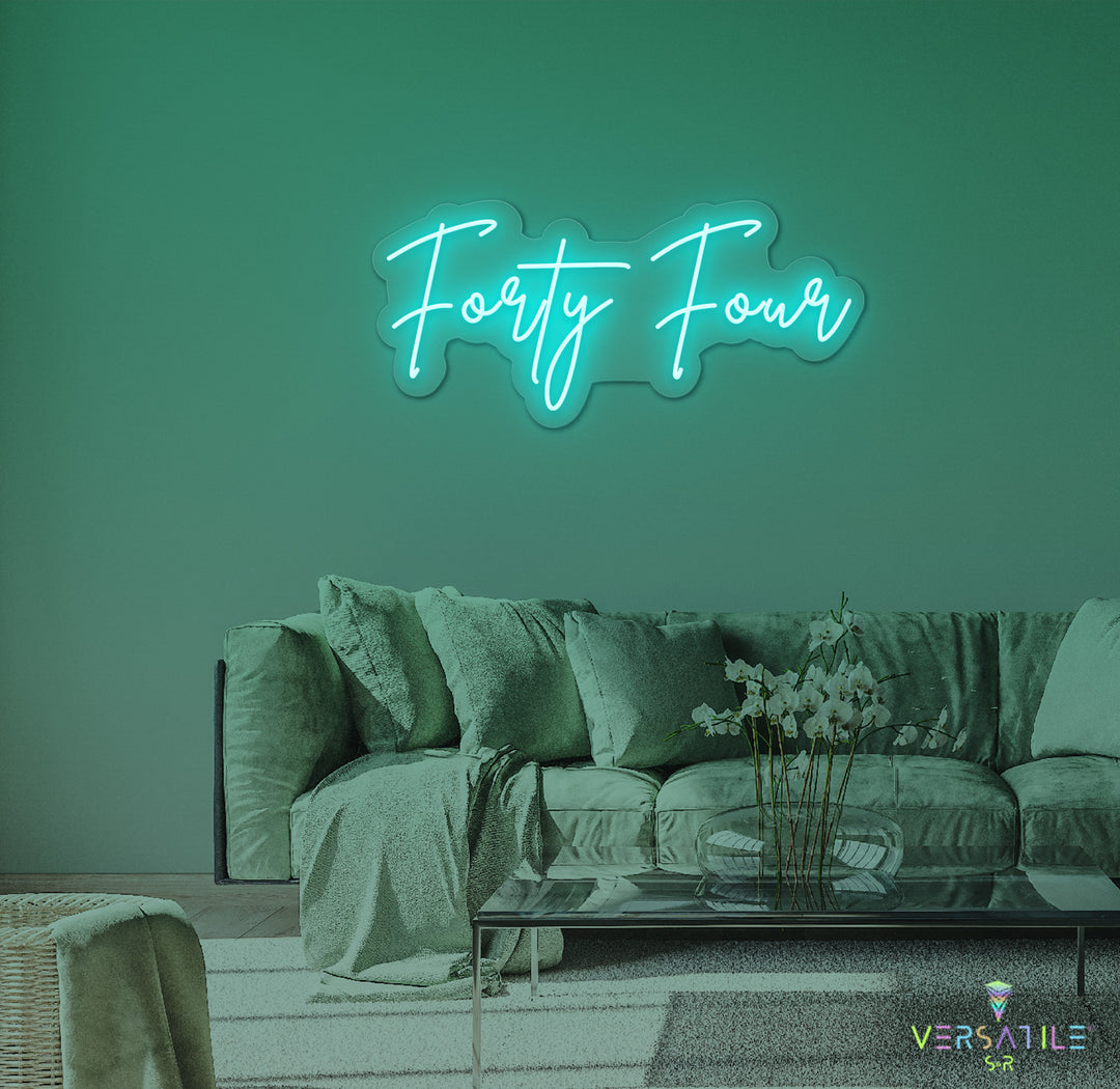 Forty Four Birthday Neon Sign
