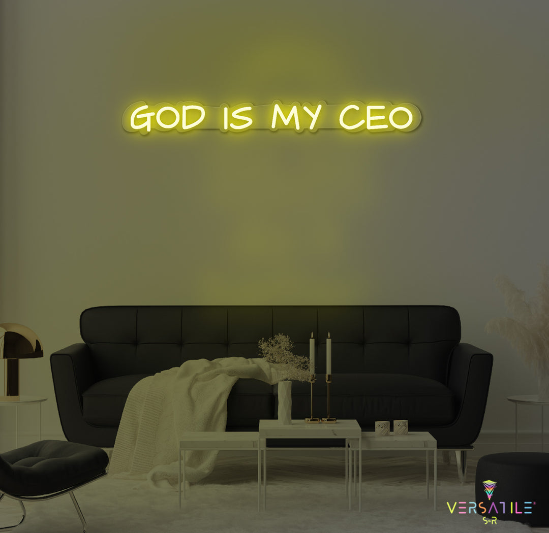 GOD Is My CEO Neon Sign