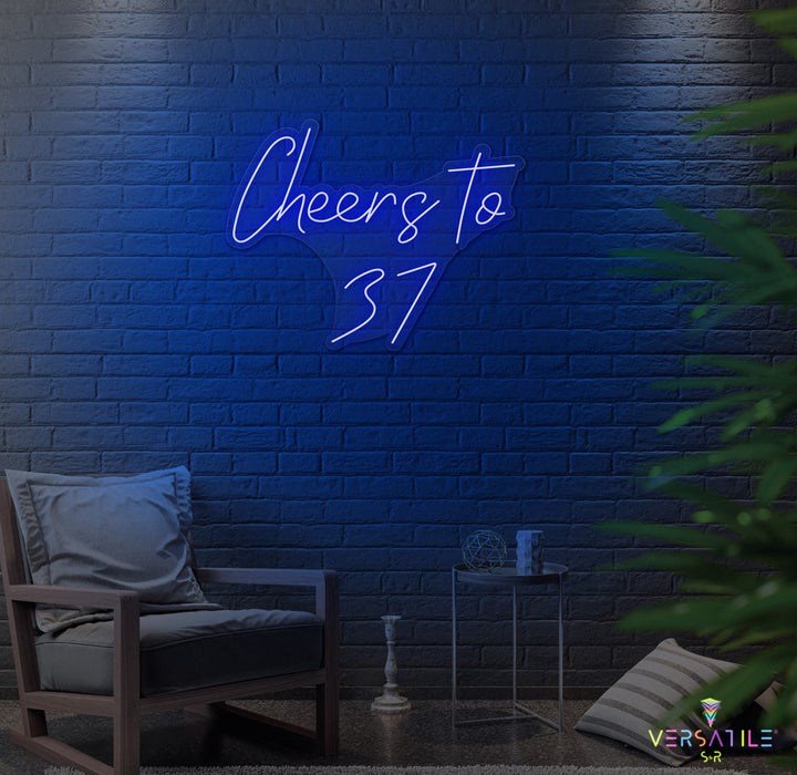 Cheers to 37 Neon Sign