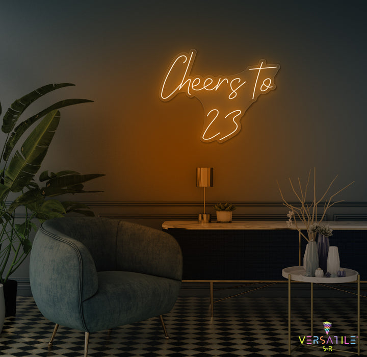 Cheers to 23 Neon Sign