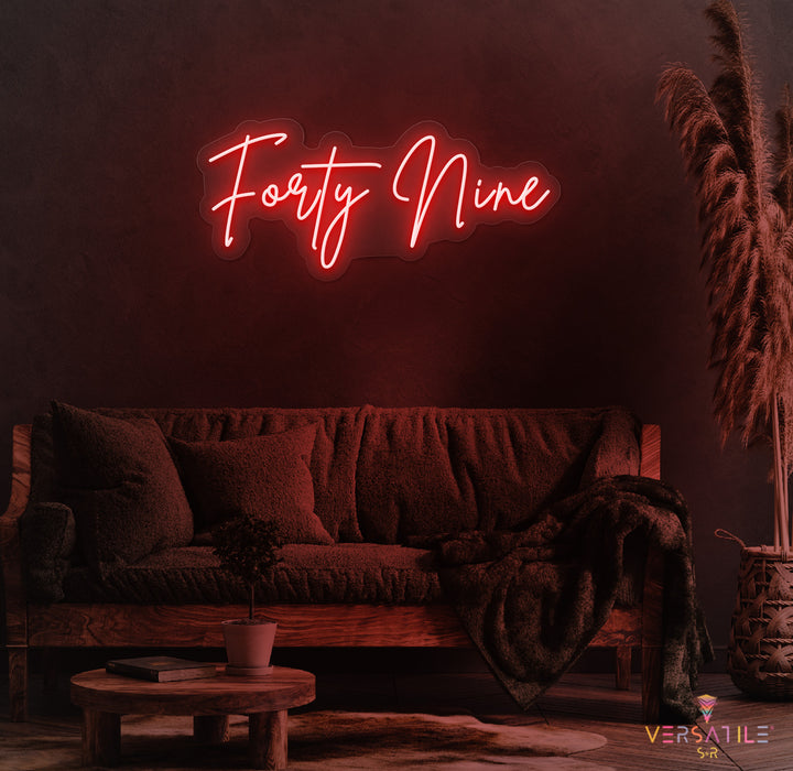 Forty Nine Birthday Neon Sign