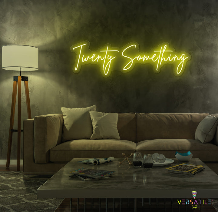 Twenty Something Birthday Neon Sign