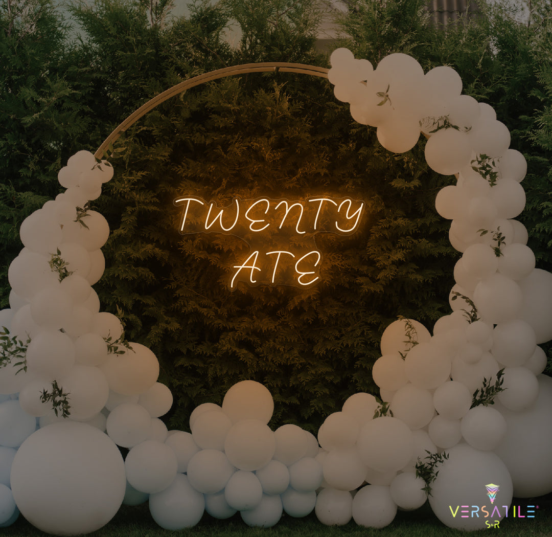 Twenty Ate Birthday Neon Sign