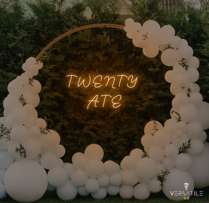 Twenty Ate Birthday Neon Sign