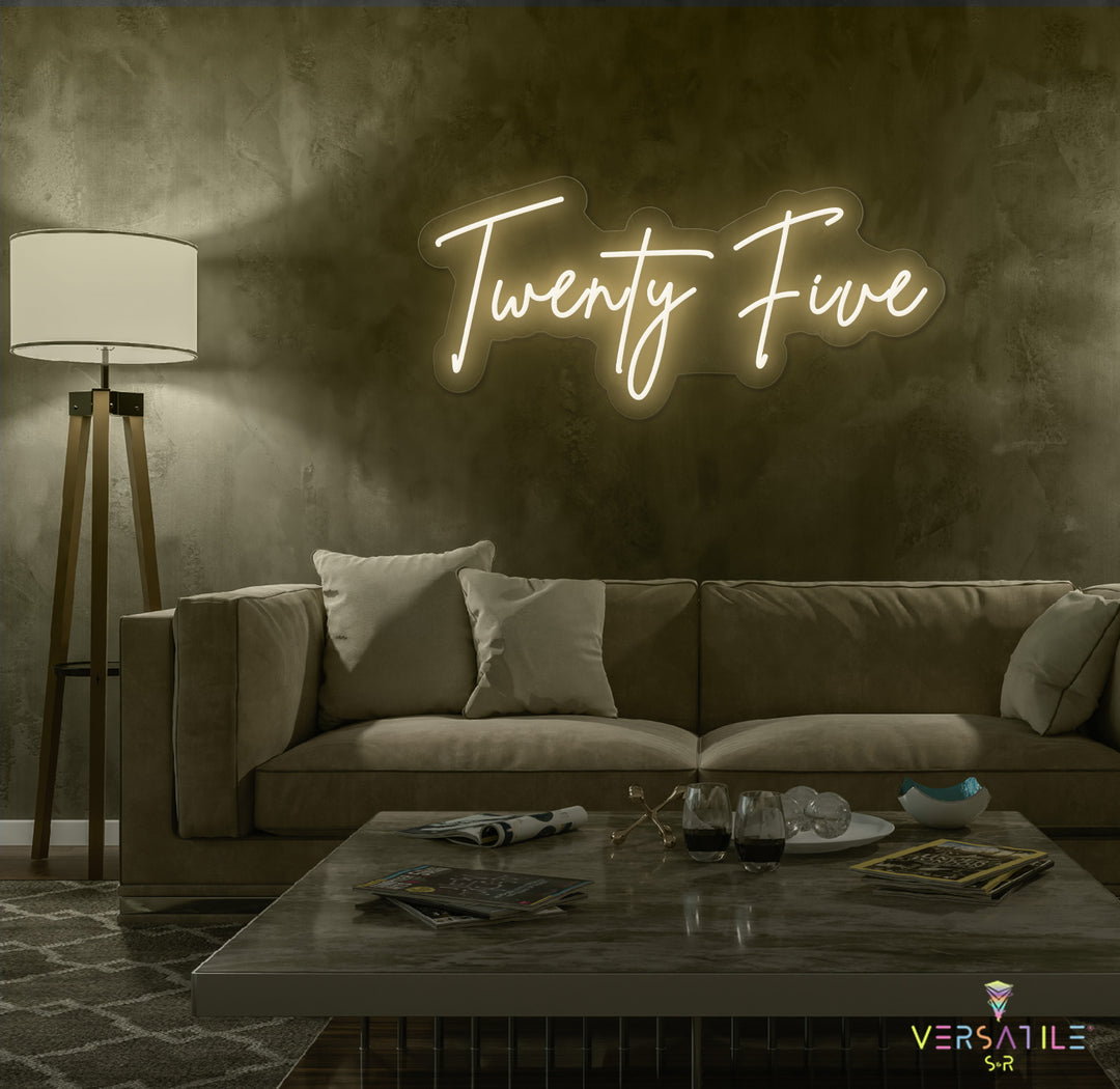 Twenty Five Birthday Neon Sign