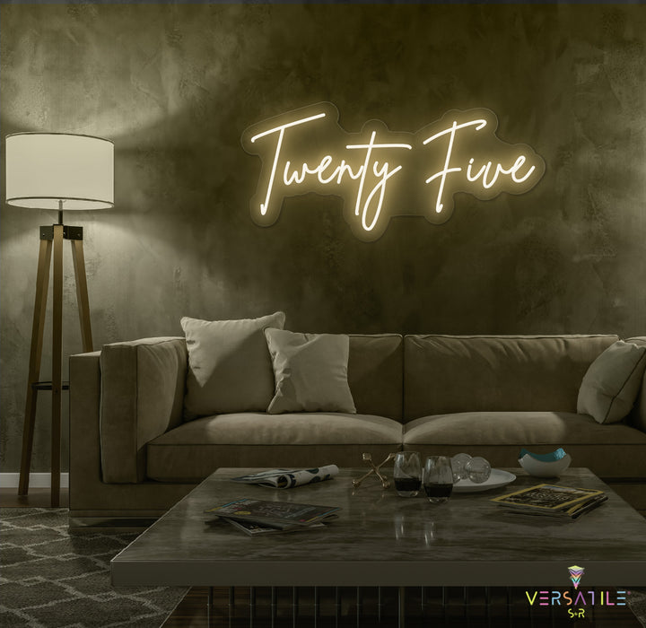 Twenty Five Birthday Neon Sign