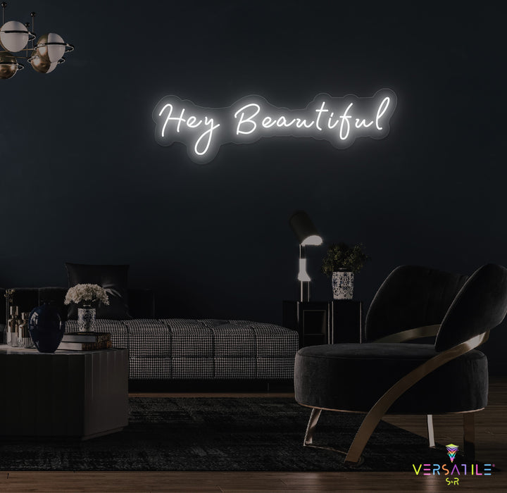 Hey Beautiful Neon Sign