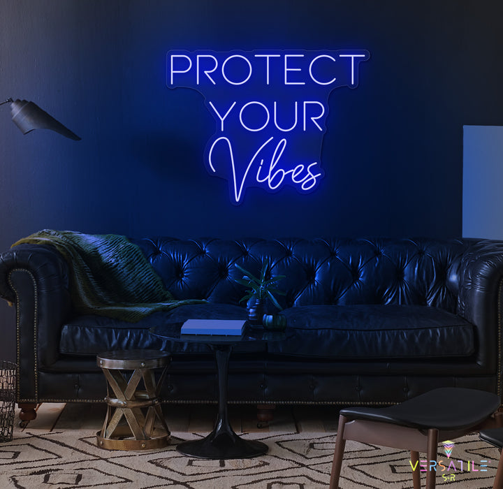 Protect Your Vibes Neon Sign