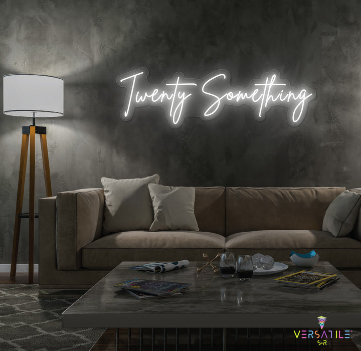 Twenty Something Birthday Neon Sign