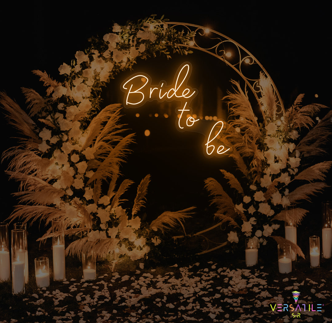 Bride To Be Neon Sign