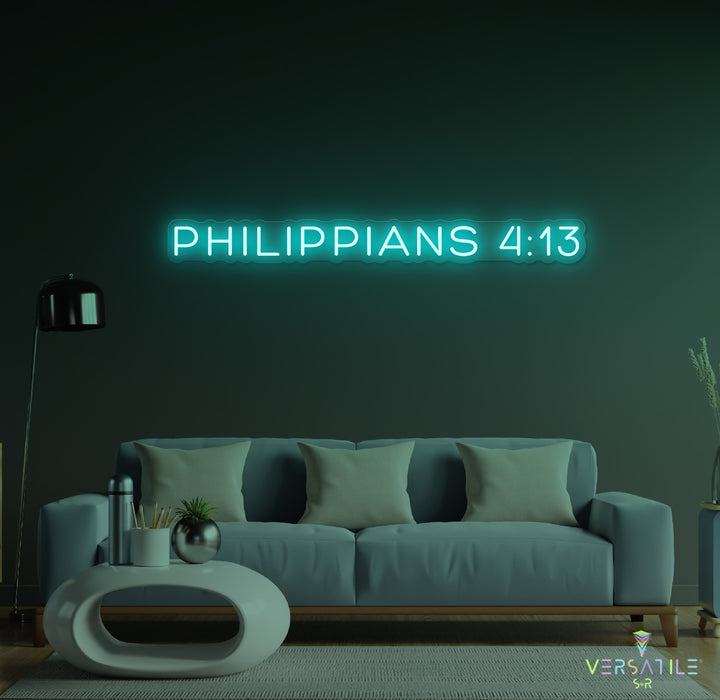 PHILIPPIANS 4:13 Neon Sign