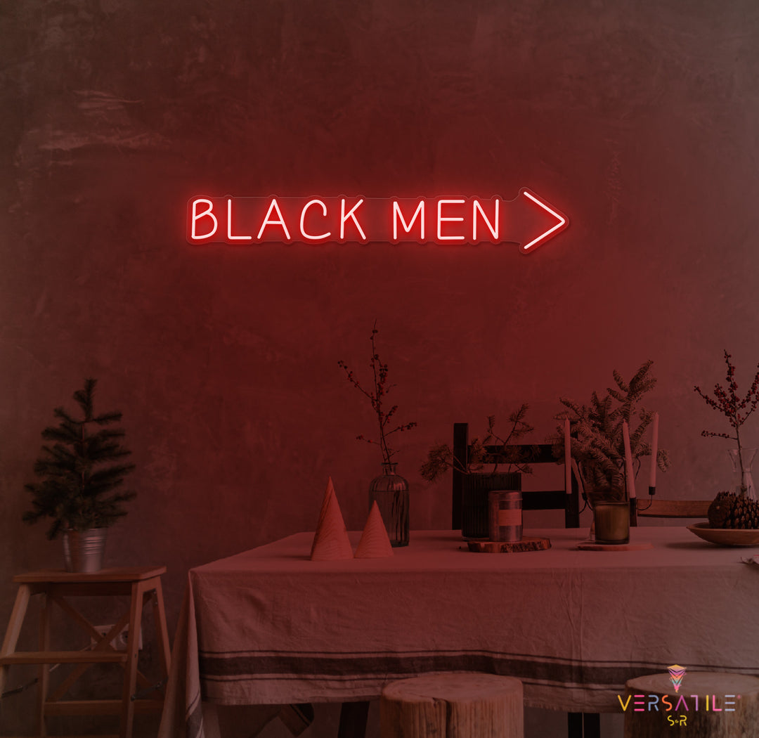 Black Men > Neon Sign
