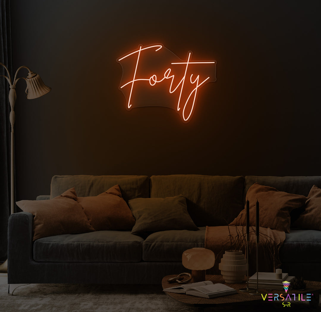Forty Birthday Neon Sign