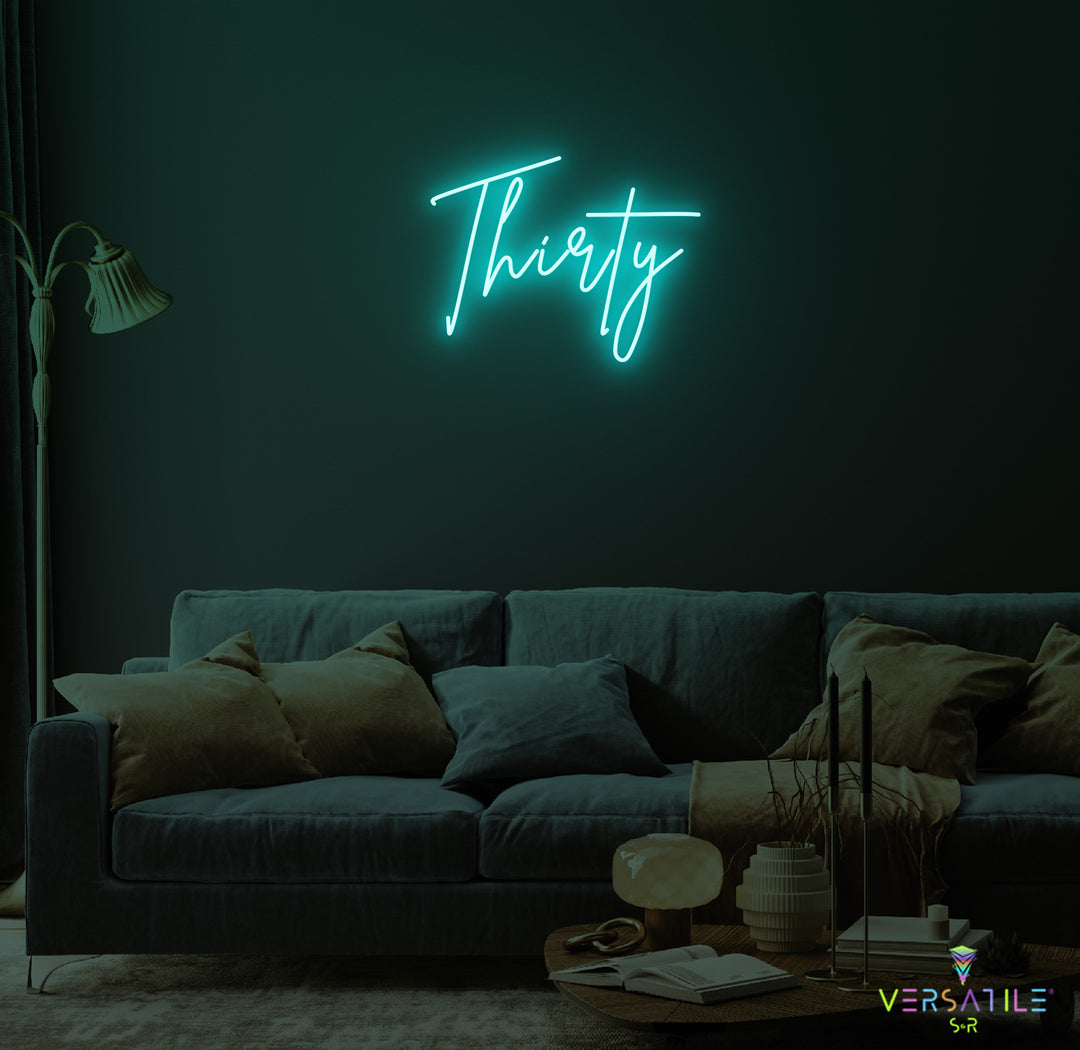 Thirty Birthday Neon Sign