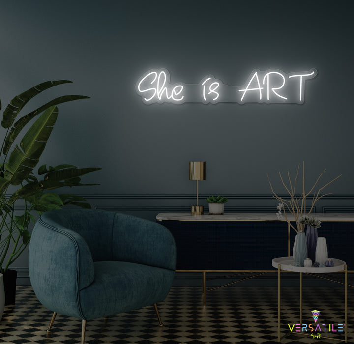 She is ART Neon Sign