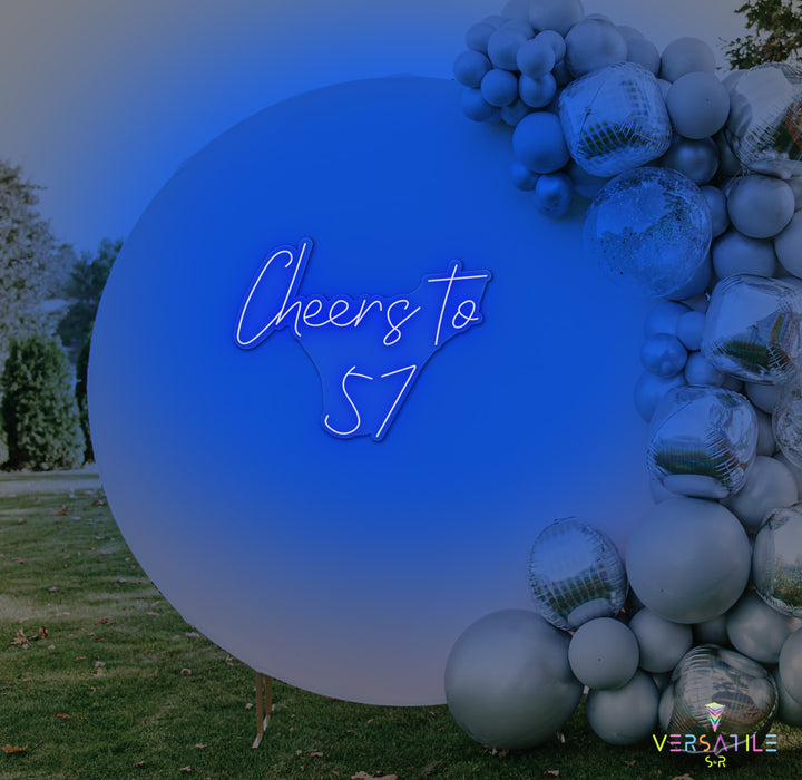 Cheers to 57 Neon Sign