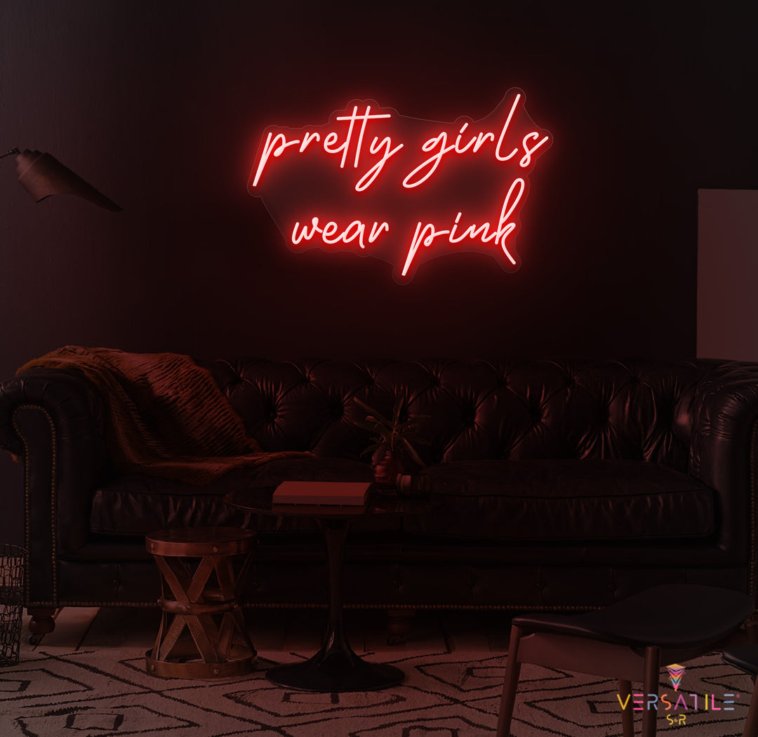 Pretty Girls Love Pink Neon Sign