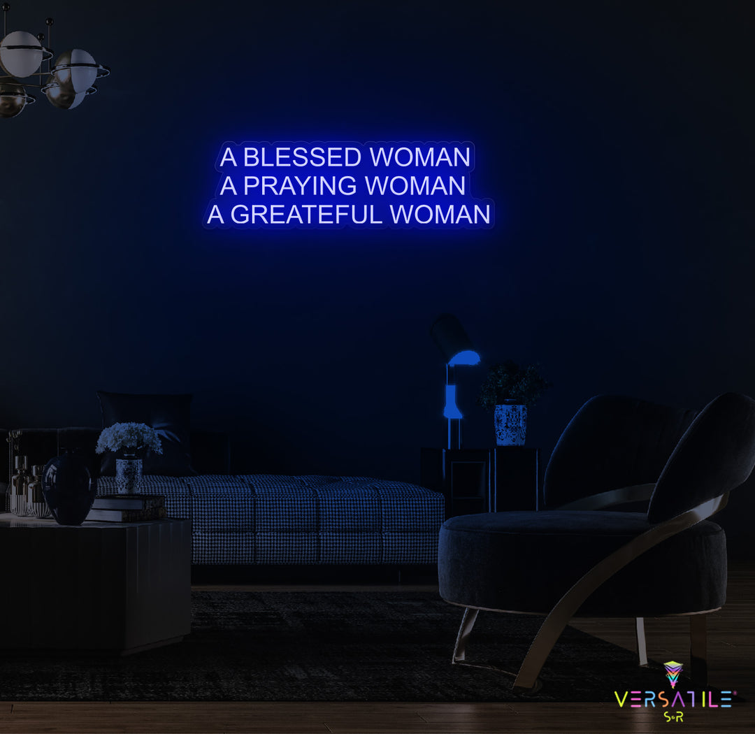 A Blessed Woman Neon Sign